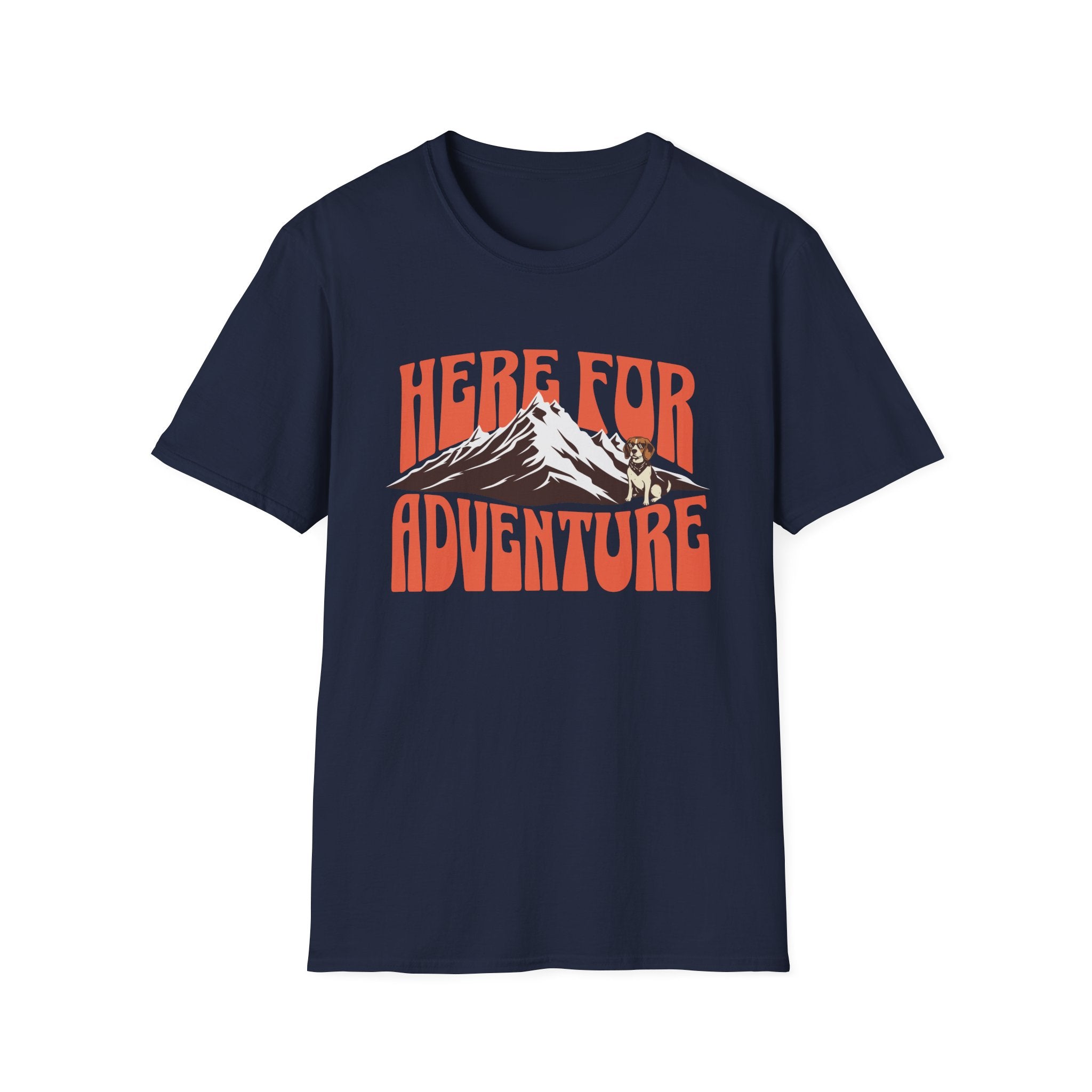 Here For Adventure T-shirt