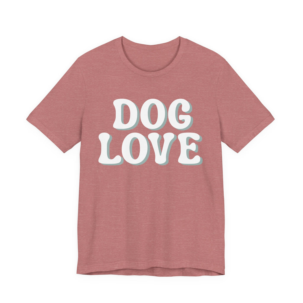 Dog Love Graphic – T-Shirt