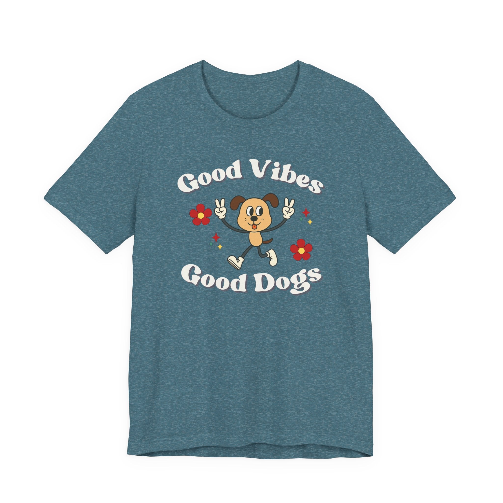 Good Vibes, Good Dogs – T-Shirt